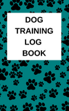 Dog Training Log Book